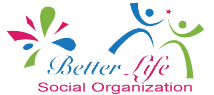 Better Life Social Organization